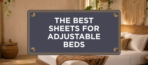 The Best Sheets for Adjustable Beds: bed made in crisp white organic bamboo viscose The One Sheet in a warm boho jungle bedroom