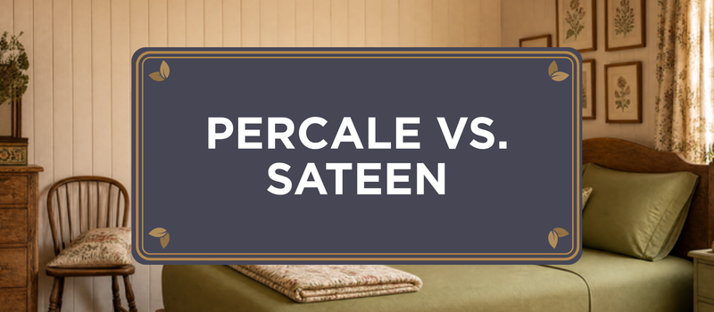 Percale vs. Sateen: Which Sheet Weave Is Right for You?